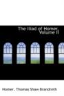 The Iliad of Homer, Volume II - Book