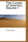 The Curate of Overton, Volume I - Book