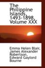 The Philippine Islands, 1493-1898, Volume XXX - Book