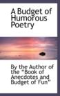 A Budget of Humorous Poetry - Book