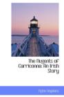 The Nugents of Carriconna : An Irish Story - Book