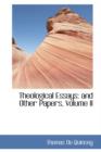 Theological Essays : And Other Papers, Volume II - Book