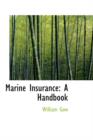 Marine Insurance : A Handbook - Book