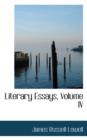 Literary Essays, Volume IV - Book