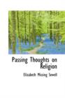 Passing Thoughts on Religion - Book