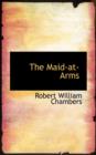The Maid-At-Arms - Book