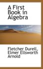 A First Book in Algebra - Book
