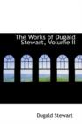 The Works of Dugald Stewart, Volume II - Book