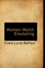 Women Worth Emulating - Book
