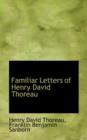 Familiar Letters of Henry David Thoreau - Book