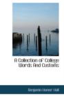 A Collection of College Words and Customs - Book