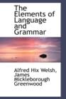 The Elements of Language and Grammar - Book
