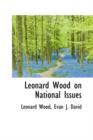 Leonard Wood on National Issues - Book