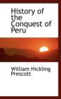 History of the Conquest of Peru - Book