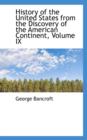 History of the United States from the Discovery of the American Continent, Volume IX - Book