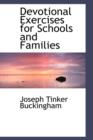 Devotional Exercises for Schools and Families - Book