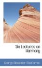Six Lectures on Harmony - Book