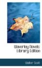 Waverley Novels : Library Edition - Book