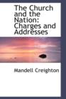 The Church and the Nation : Charges and Addresses - Book