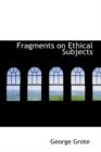 Fragments on Ethical Subjects - Book