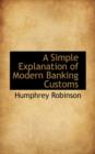 A Simple Explanation of Modern Banking Customs - Book