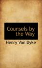 Counsels by the Way - Book