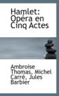 Hamlet : Opera En Cinq Actes - Book