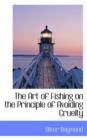 The Art of Fishing on the Principle of Avoiding Cruelty - Book