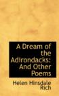 A Dream of the Adirondacks : And Other Poems - Book