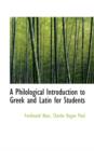 A Philological Introduction to Greek and Latin for Students - Book