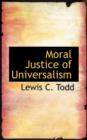 Moral Justice of Universalism - Book