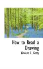 How to Read a Drawing - Book