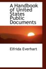 A Handbook of United States Public Documents - Book
