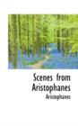 Scenes from Aristophanes - Book