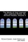 The Works of That Learned and Judicious Divine, Mr. Richard Hooker, Volume II - Book