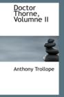 Doctor Thorne, Volumne II - Book