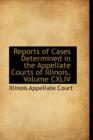 Reports of Cases Determined in the Appellate Courts of Illinois, Volume CXLIV - Book