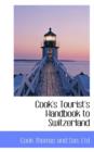 Cook's Tourist's Handbook to Switzerland - Book