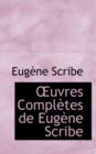 Uvres Completes de Eugene Scribe - Book