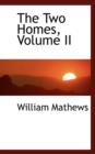 The Two Homes, Volume II - Book
