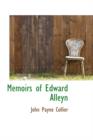 Memoirs of Edward Alleyn - Book