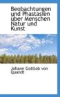 Beobachtungen Und Phastasien Uber Menschen Natur Und Kunst - Book