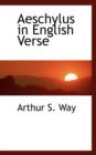 Aeschylus in English Verse - Book