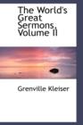 The World's Great Sermons, Volume II - Book