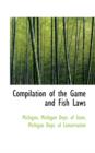 Compilation of the Game and Fish Laws - Book