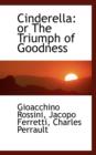 Cinderella or the Triumph of Goodness - Book
