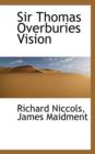 Sir Thomas Overburies Vision - Book