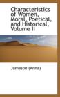 Characteristics of Women, Moral, Poetical, and Historical, Volume II - Book