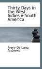 Thirty Days in the West Indies & South America - Book