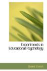 Experiments in Educational Psychology - Book